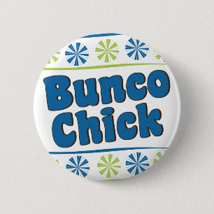 70's Bunco Chick Pinback Button