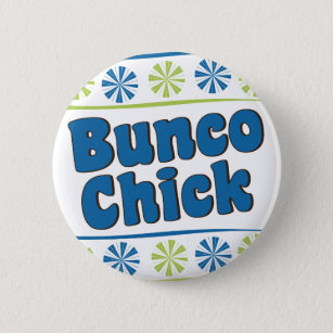 70's Bunco Chick Pinback Button