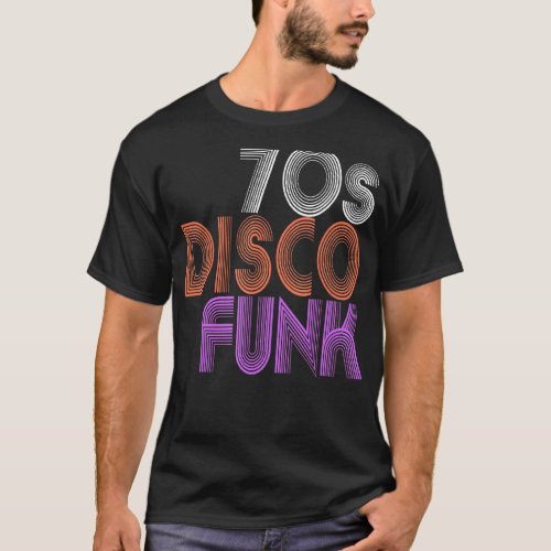 70s Disco Funk Music Dj Vintage Retro Funky Disco  T_Shirt