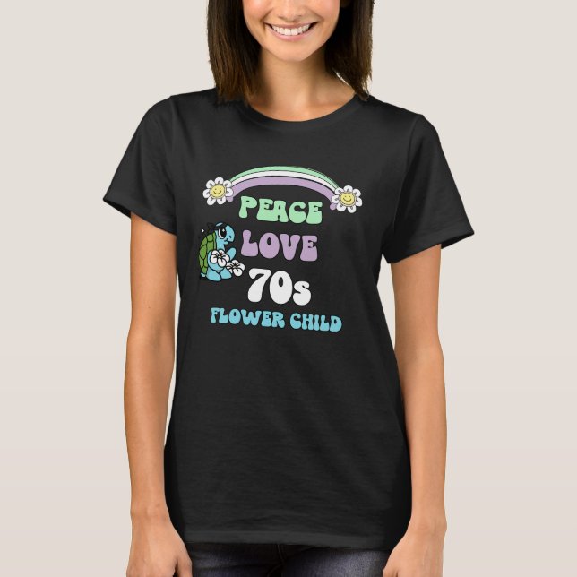 70s Fun Retro Peace Love & Smiling Flowers T-Shirt (Front)
