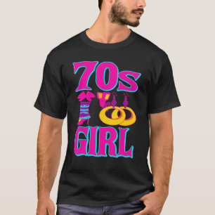 70s Girl Classic Costume Music Born In 1970 T-Shirt
