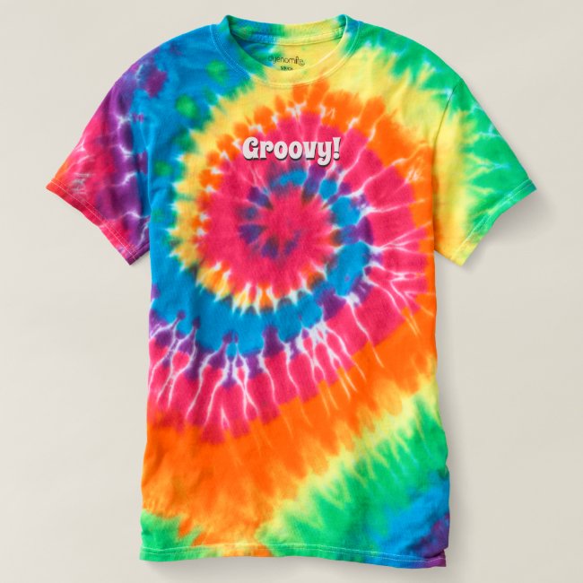 70s Inspired Shirt That Says Groovy Retro Tie Dye