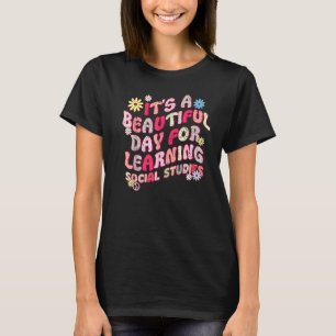 70s It's A Beautiful Day For Learning Social Studi T-Shirt