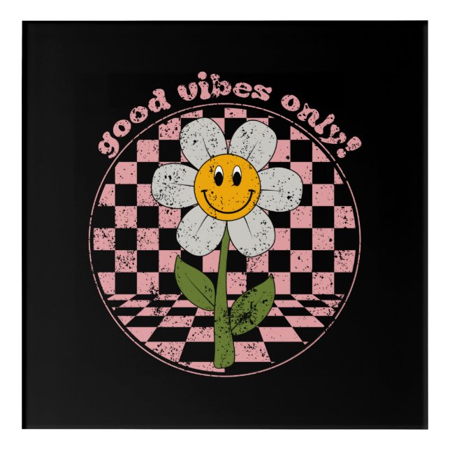 70's Retro Daisy | Good Vibes Only Acrylic Print (Front)