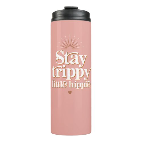 70s Retro Groovy Blush Stay Trippy Little Hippie Thermal Tumbler