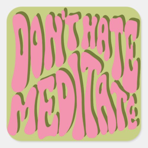 70s Retro Meditate Motivational Poster Square Sticker