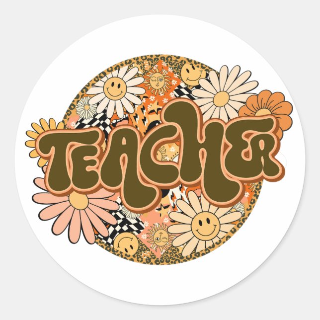 70s Style Floral "Teacher" Appreciation Classic Round Sticker (Front)