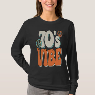 70s Vibe 70s Costume Groovy Peace Hippie 70's Them T-Shirt