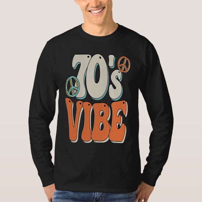 70s Vibe 70s Costume Groovy Peace Hippie 70's Them T-Shirt (Front)