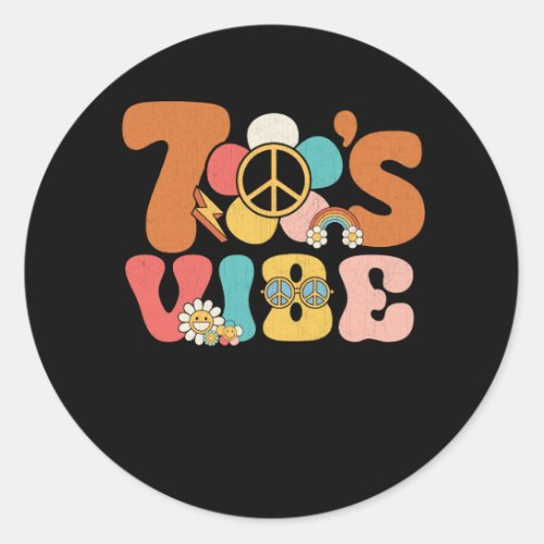 70s Vibe 70s Costume Peace Groovy Hippie 70s Them Classic Round Sticker