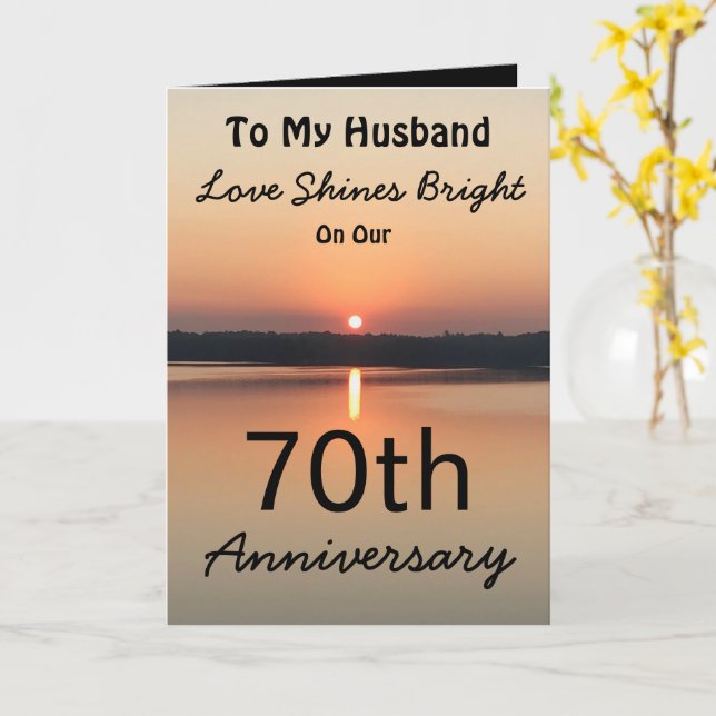 70th Anniversary Husband Love Shines Bright Card (Yellow Flower)