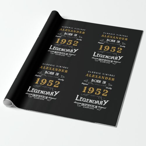 70th Birthday 1952 Black Gold Add Name Legendary Wrapping Paper