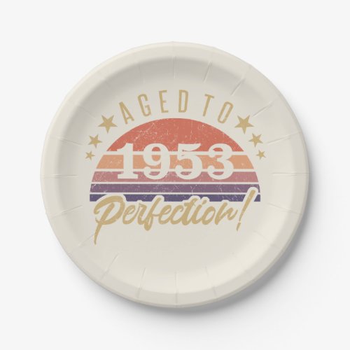 70th Birthday 1953 Aged To Perfection Paper Plates