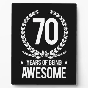 70th Birthday (70 Years Of Being Awesome) Plaque