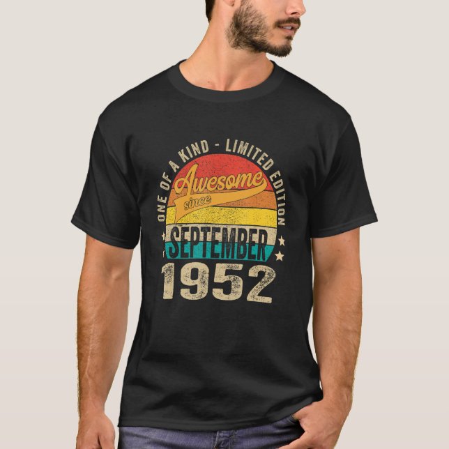 70th Birthday   Awesome Since September 1952 70 Ye T-Shirt (Front)