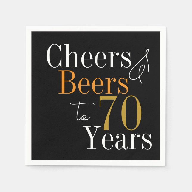 70th Birthday Beers and Cheers Black Gold Party Napkins (Front)