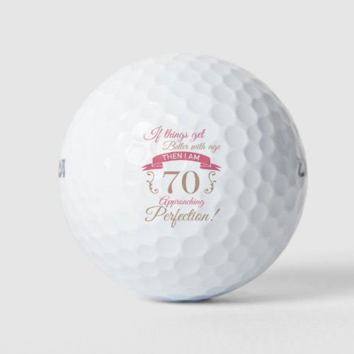 70th Birthday Better With Age Golf Balls