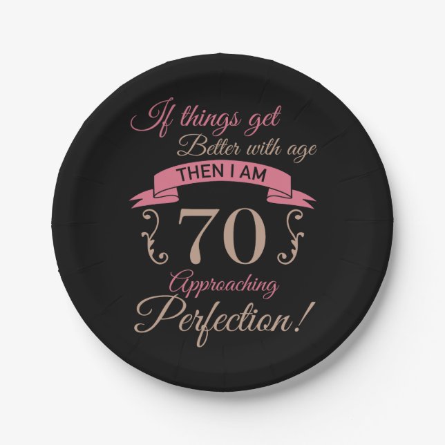70th Birthday Better With Age Paper Plates (Front)