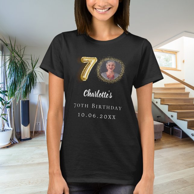 70th birthday black gold photo T-Shirt (Creator Uploaded)