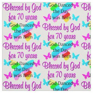 70TH BIRTHDAY BLESSING FABRIC