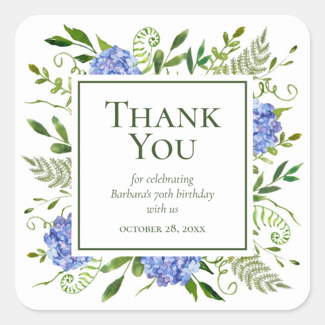 70th Birthday Blue Hydrangeas Thank You Square Sticker (Front)