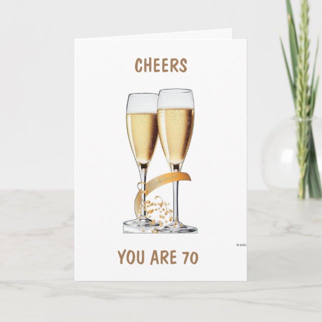 **70th BIRTHDAY** CELEBRATE AND CHEERS TO YOU Card (Front)