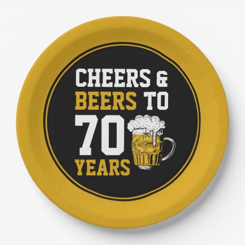 70th Birthday Cheers  Beers to 70 Years Funny Paper Plates