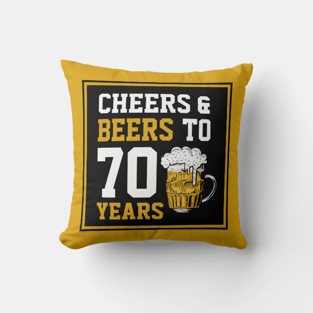 70th Birthday Cheers & Beers to 70 Years Funny Throw Pillow (Front)