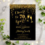 70th Birthday - Cheers To 70 Years Gold Black Invitation
