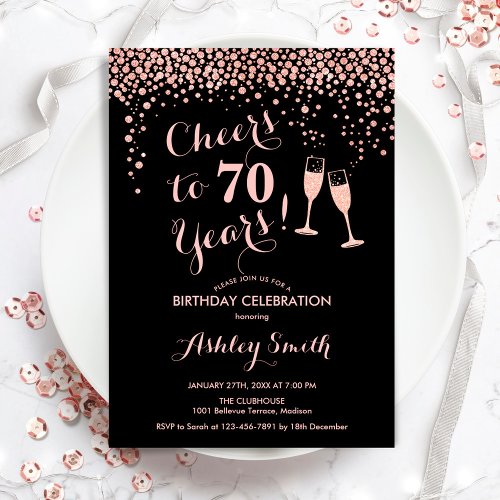 70th Birthday _ Cheers To 70 Years Rose Gold Black Invitation