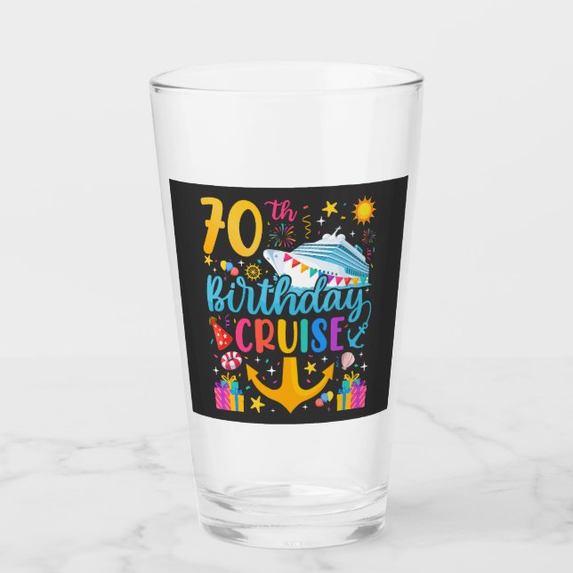 70th Birthday Cruise B-Day Party Drinking Glass (Front)
