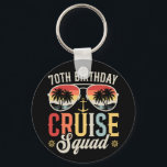 70TH Birthday Cruise Squad Family Matching Circle Keychain<br><div class="desc">70TH Birthday Cruise Squad Crew Vacation Group Family Matching Design Gift Metal Circle Keychain Classic Collection.</div>