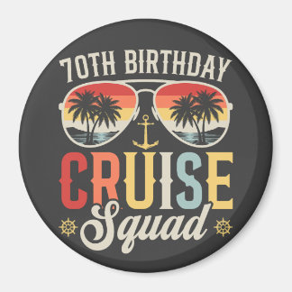 70TH Birthday Cruise Squad Family Matching Circle Magnet