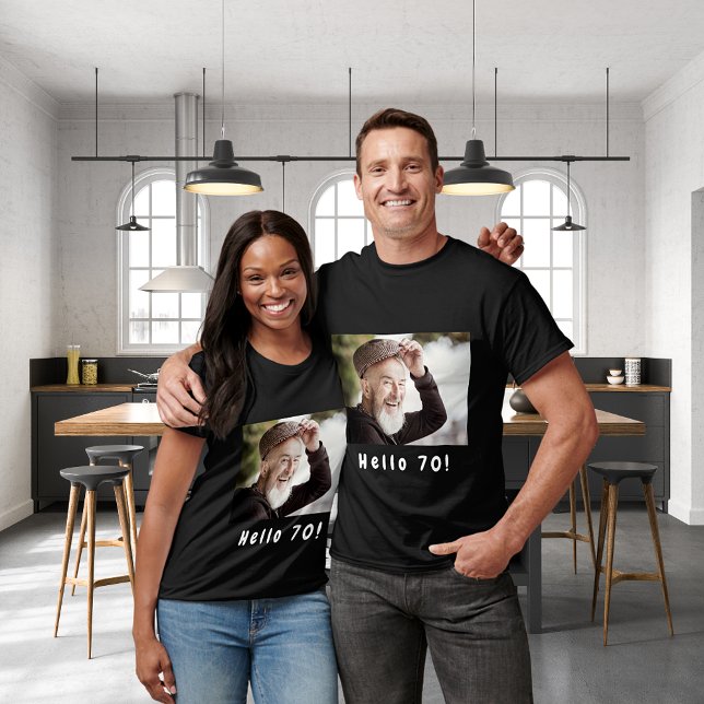 70th birthday custom photo hello 70 guys men T-Shirt (Creator Uploaded)