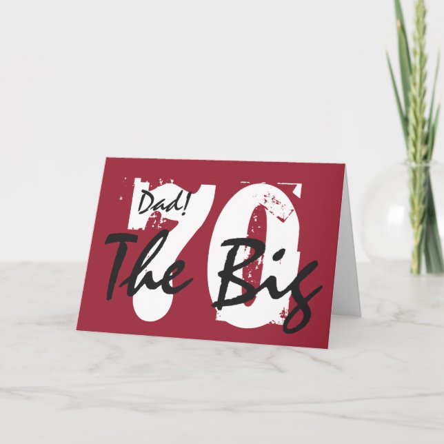 70th Birthday, dad, white, black letters on red. Card (Front)