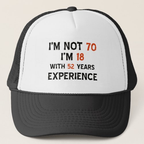 70th birthday designs trucker hat