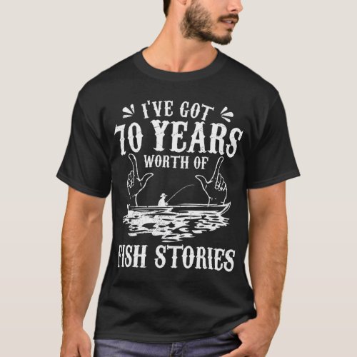 70th Birthday Fisherman  Funny Bass Fishing Gift T_Shirt