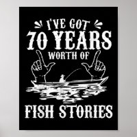 70th Birthday Fisherman T Shirt Funny B Fishing Gi