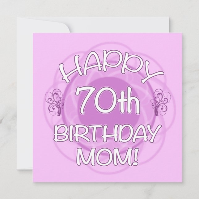 70th Birthday For Mom Card (Front)
