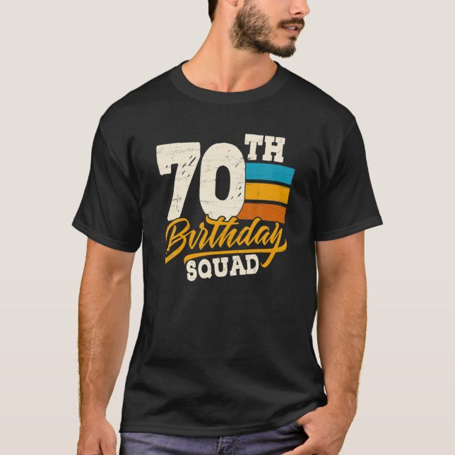 70Th Birthday For Squad Group- 70 Yrs Old Bday Vin T-Shirt (Front)