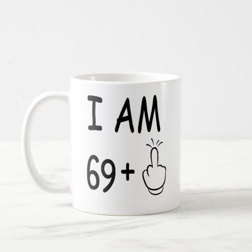  70th Birthday Funny Birthday Coffee Mug