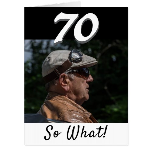 70th Birthday Funny Positive Photo Giant