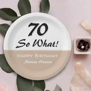 70th Birthday Funny Saying Beige Modern Paper Plates