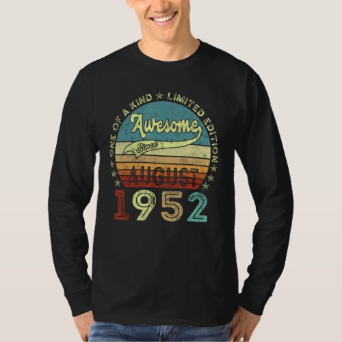 70th Birthday Gift Awesome Since August 1952 70 Ye T_Shirt