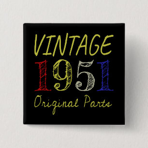 70th Birthday Gift Vintage 1951 Original Parts Button