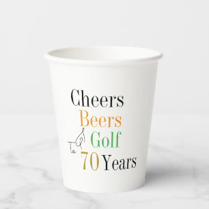 70th Birthday Golf Cheers Beers Party Paper Cups