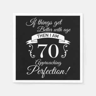 70th Birthday Humor Approaching Perfection Napkins