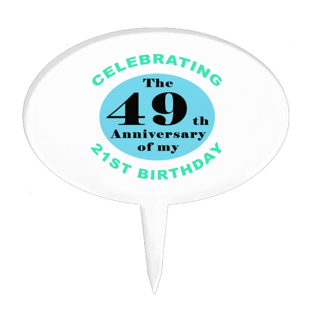 70th Birthday Humor Cake Topper (Front)
