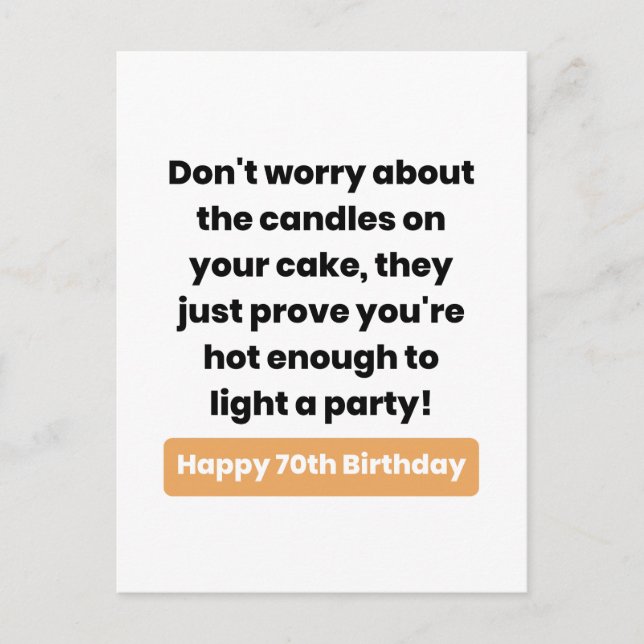 70th Birthday Humor Card (Front)