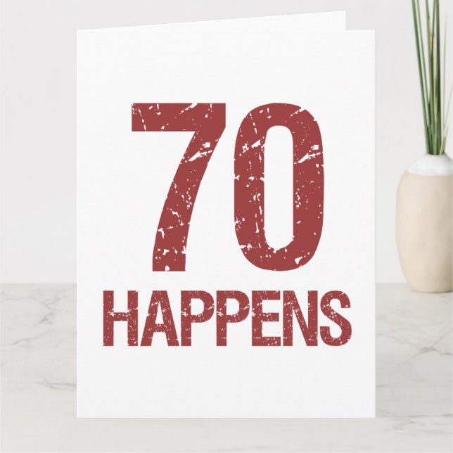 70th Birthday Humor Card (Front)